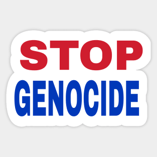 STOP GENOCIDE- Red, White & Blue - Front Sticker